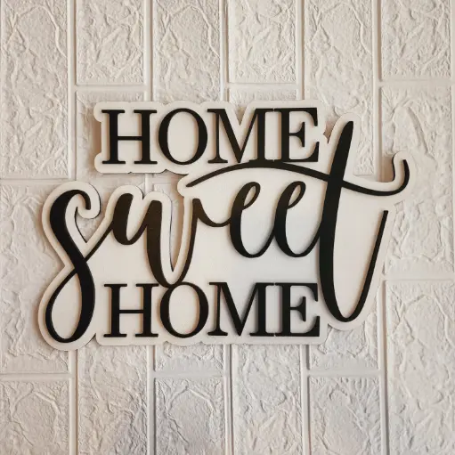 Home Sweet Home - Sign